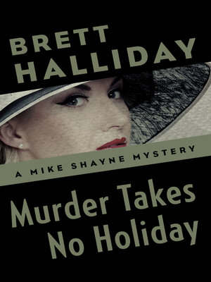cover image of Murder Takes No Holiday